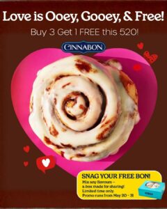 🌟 Love is Ooey, Gooey, & FREE!🌟 Buy 3 Get 1 FREE this 520 at Cinnabon HK! 🌀❤️